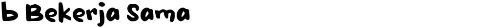 b Bekerja Sama