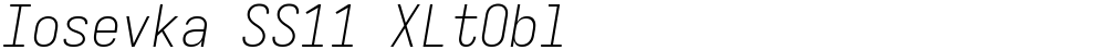 Iosevka SS11 XLtObl