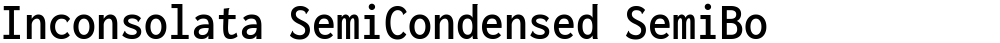 Inconsolata SemiCondensed SemiBold