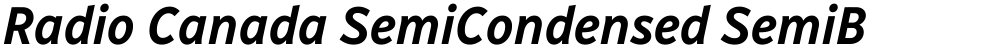 Radio Canada SemiCondensed SemiBold