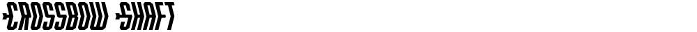 Crossbow Shaft