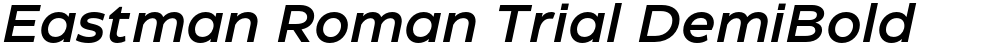 Eastman Roman Trial DemiBold