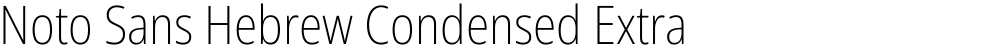 Noto Sans Hebrew Condensed ExtraLight