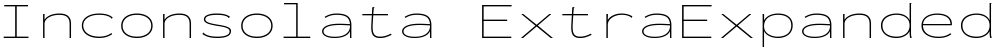 Inconsolata ExtraExpanded ExtraLight