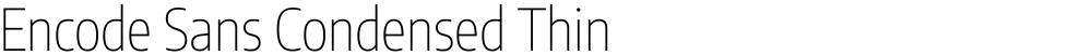 Encode Sans Condensed Thin
