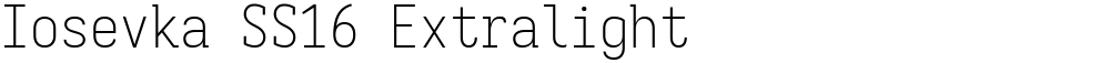 Iosevka SS16 Extralight