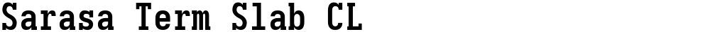 Sarasa Term Slab CL