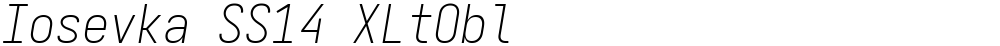 Iosevka SS14 XLtObl