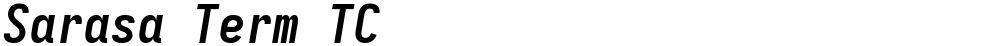 Sarasa Term TC