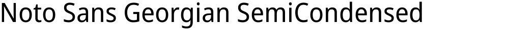 Noto Sans Georgian SemiCondensed