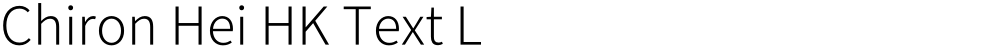 Chiron Hei HK Text L