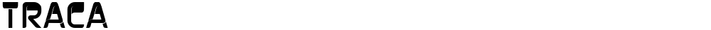 Traca