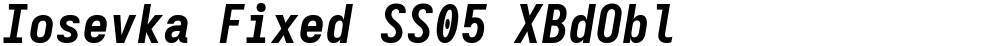 Iosevka Fixed SS05 XBdObl