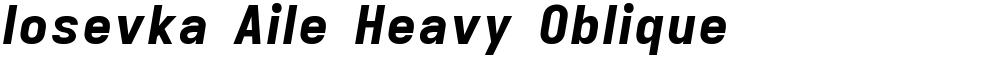 Iosevka Aile Heavy Oblique