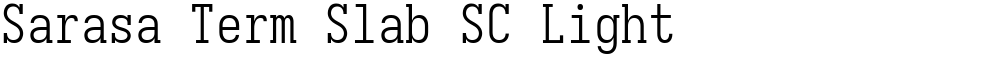 Sarasa Term Slab SC Light