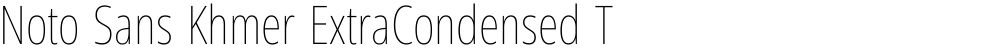 Noto Sans Khmer ExtraCondensed Thin