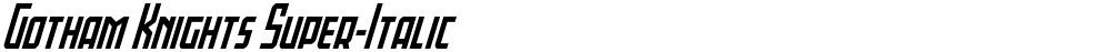 Gotham Knights Super-Italic