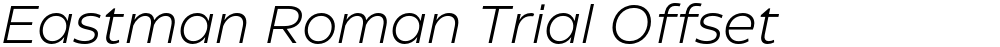 Eastman Roman Trial Offset