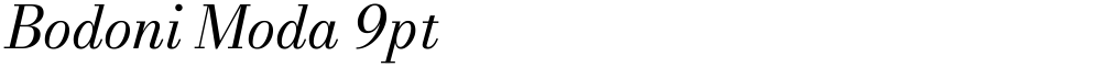 Bodoni Moda 9pt