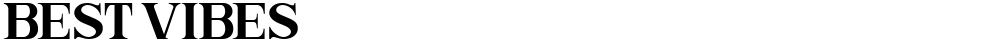 Best Vibes