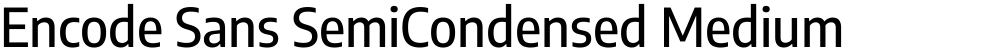 Encode Sans SemiCondensed Medium