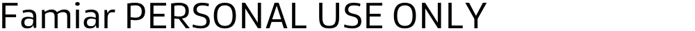Famiar PERSONAL USE ONLY