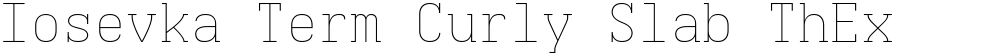Iosevka Term Curly Slab ThEx
