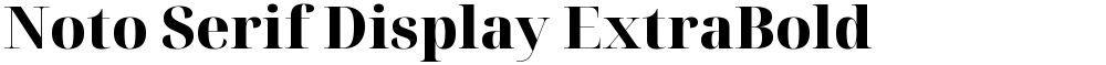 Noto Serif Display ExtraBold