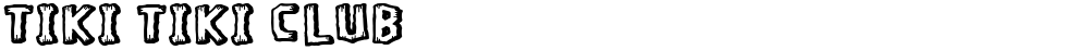 Tiki Tiki Club