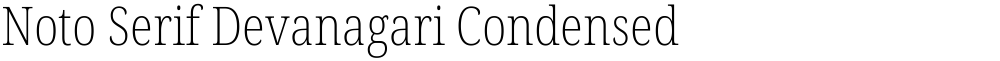 Noto Serif Devanagari Condensed ExtraLight