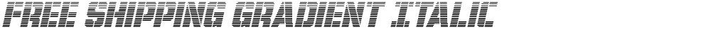 Free Shipping Gradient Italic