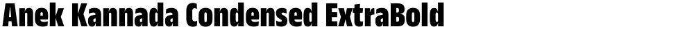 Anek Kannada Condensed ExtraBold