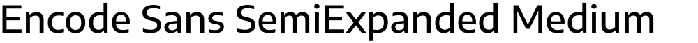Encode Sans SemiExpanded Medium