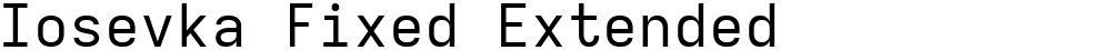 Iosevka Fixed Extended