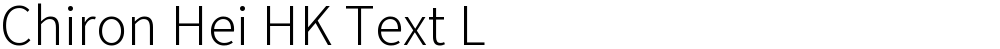 Chiron Hei HK Text L