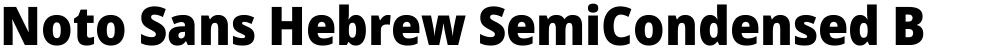 Noto Sans Hebrew SemiCondensed Black
