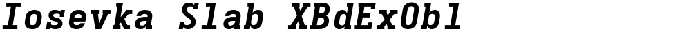 Iosevka Slab XBdExObl