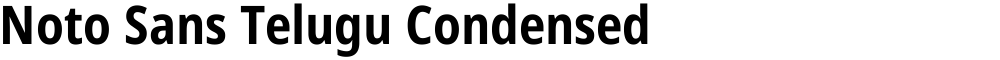 Noto Sans Telugu Condensed