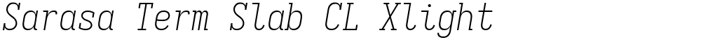 Sarasa Term Slab CL Xlight