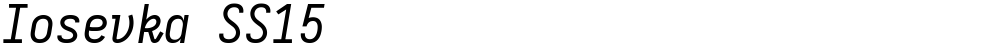 Iosevka SS15