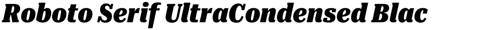 Roboto Serif UltraCondensed Black