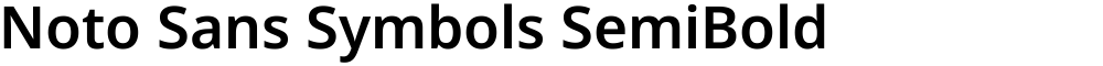Noto Sans Symbols SemiBold