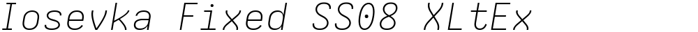 Iosevka Fixed SS08 XLtEx