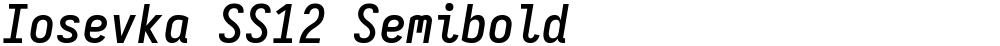 Iosevka SS12 Semibold