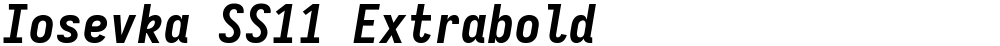 Iosevka SS11 Extrabold