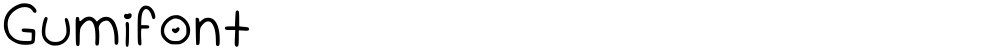 Gumifont