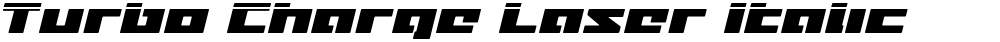 Turbo Charge Laser Italic