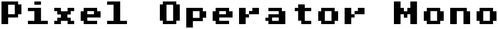 Pixel Operator Mono 8