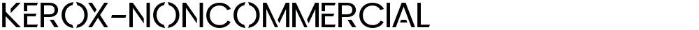 Kerox-NonCommercial