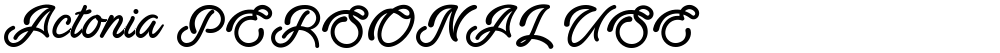 Actonia PERSONAL USE